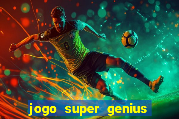 jogo super genius paga mesmo